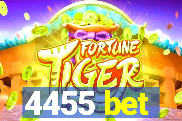 4455 bet